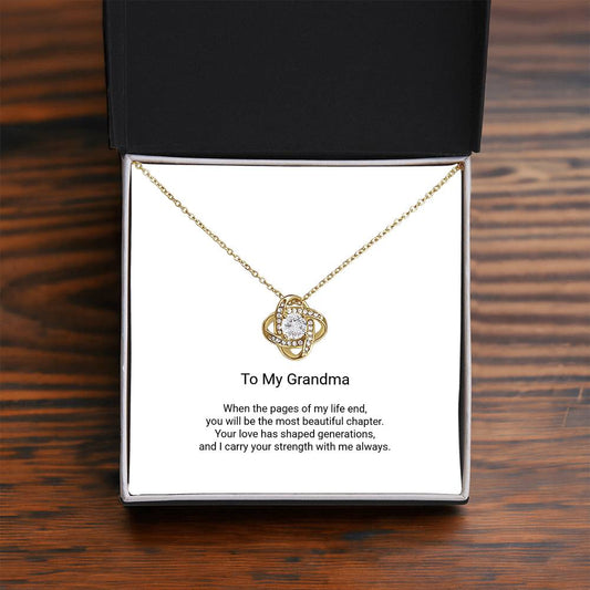 Love Knot Necklace - To My Grandma, Beautiful Chapter - Floral Essence Gifts
