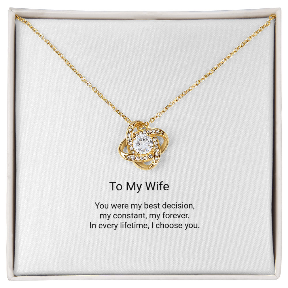 Love Knot Necklace - To My Wife, I Choose You - Floral Essence Gifts