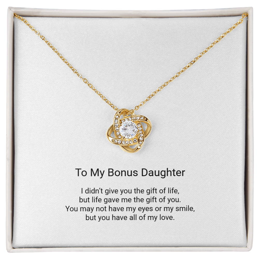 Love Knot Necklace - To My Bonus Daughter, Gift Of Life - Floral Essence Gifts