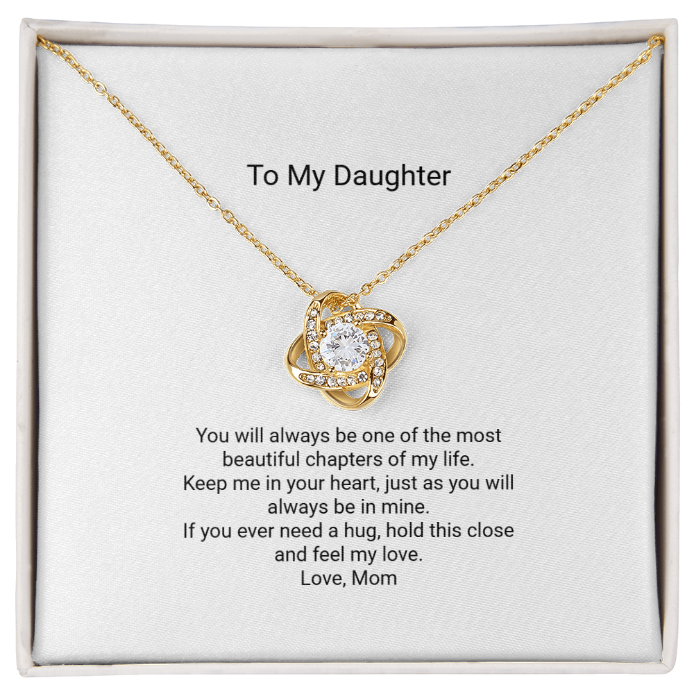 Love Knot Necklace - To My Daughter, Beautiful Chapter - Floral Essence Gifts