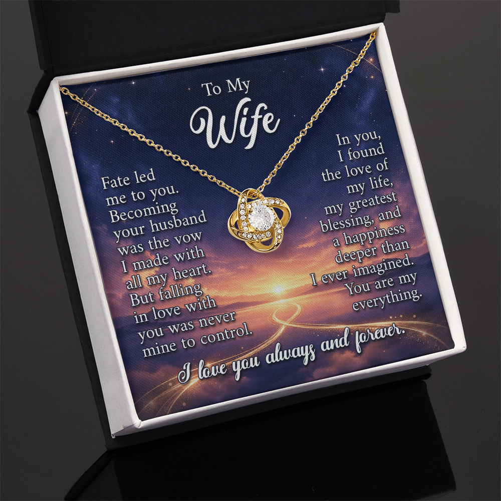 To My Wife - Fate Led Me to You