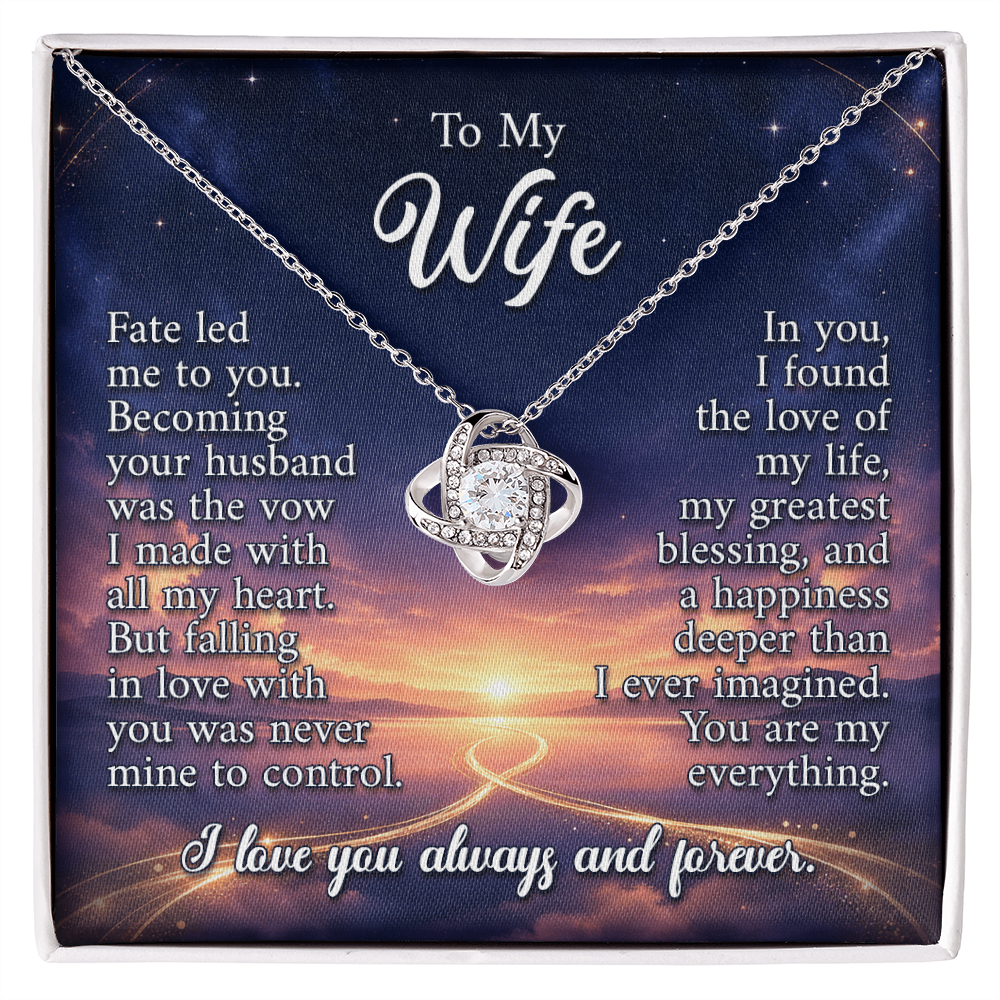 To My Wife - Fate Led Me to You