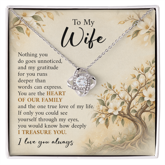 To My Wife - Heart of Our Family