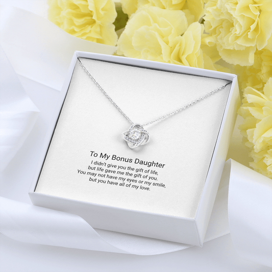 Love Knot Necklace - To My Bonus Daughter, Gift of Life - Floral Essence Gifts