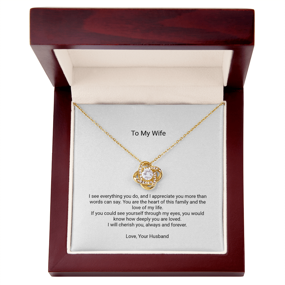 Love Knot Necklace - To My Wife, You Are My Everything - Floral Essence Gifts