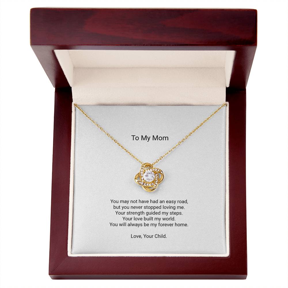 Love Knot Necklace - To My Mom, My Forever Home - Floral Essence Gifts
