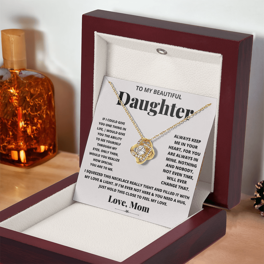 To My Beautiful Daughter - See Through My Eyes - Floral Essence Gifts